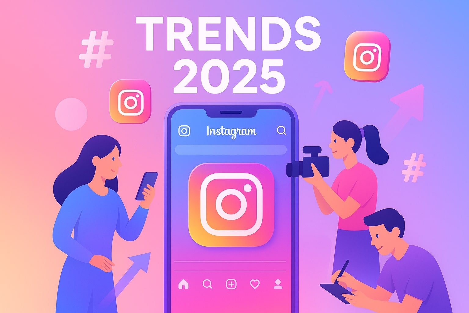 جدیدترین ترندهای اینستاگرام در سال ۲۰۲۵ | راهنمای بلاگرها و کسب‌وکارها برای رشد و دیده شدن